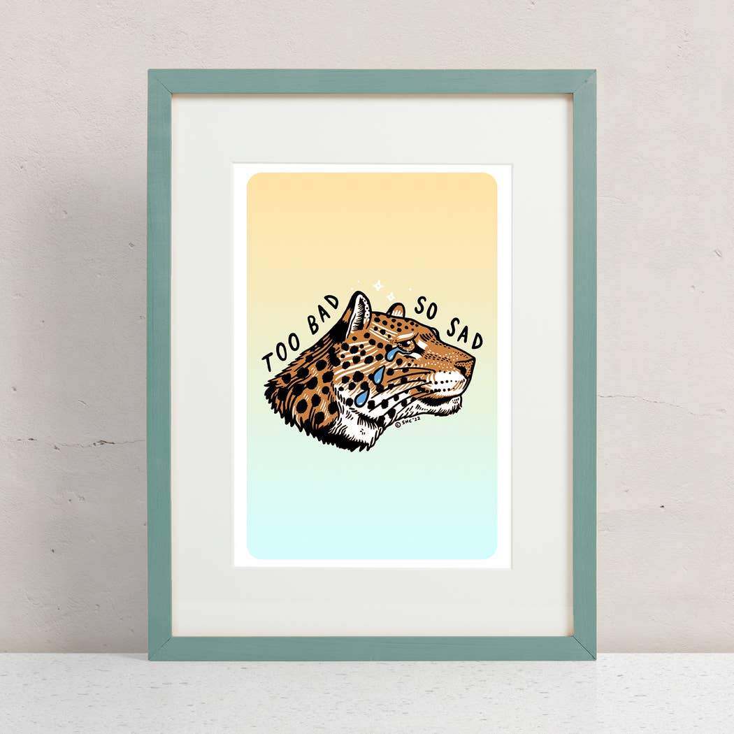 Too Bad (Leopard) Print