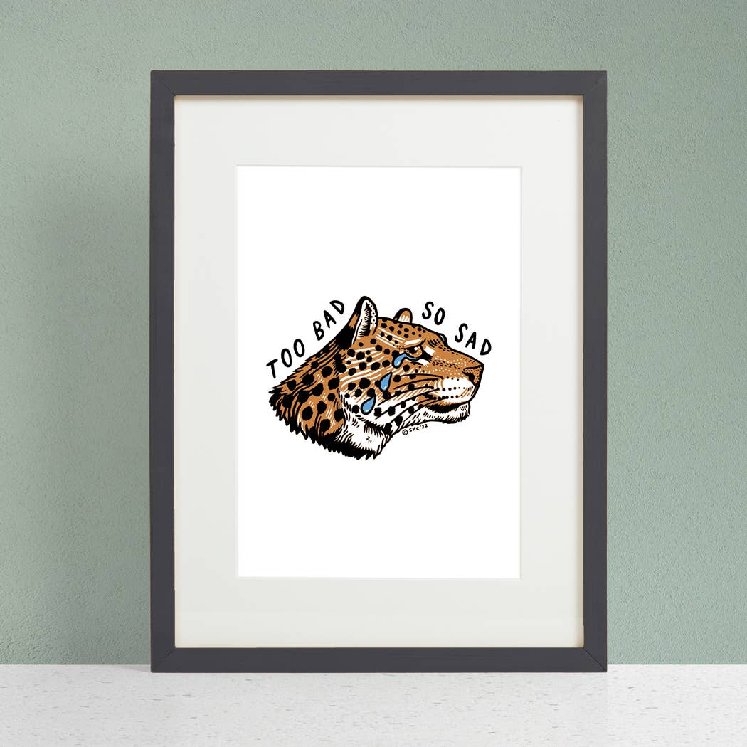Too Bad (Leopard) Print