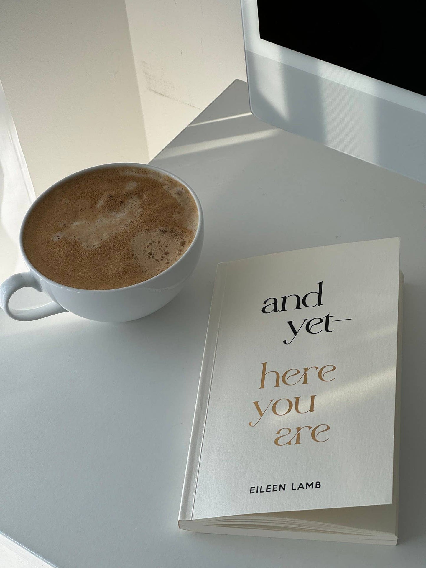 And Yet – Here You Are - Eileen Lamb