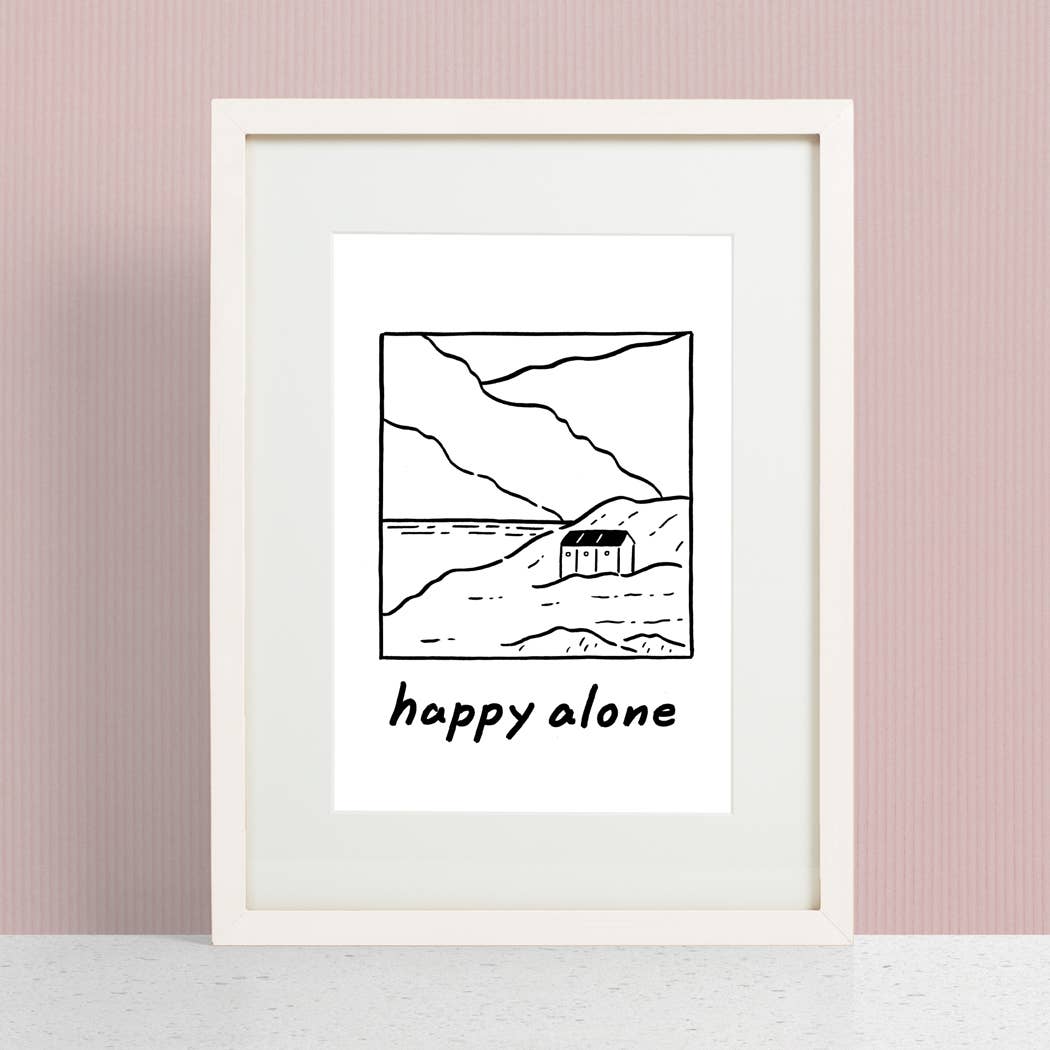 Happy Alone Print