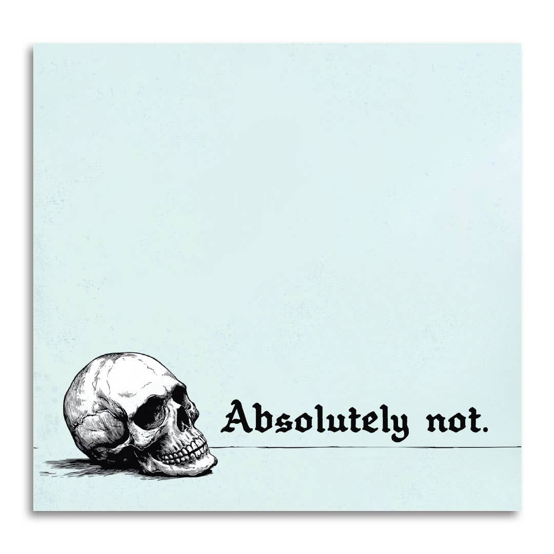 Absolutely Not - Funny Sarcastic Sticky Note Pad