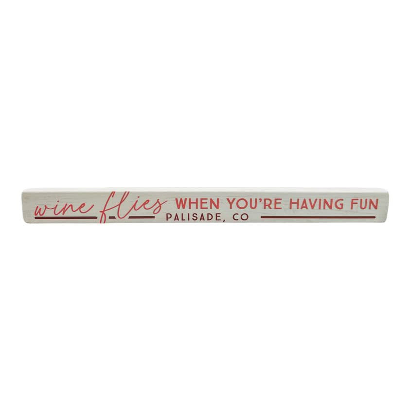 Wine Flies Palisade Sign