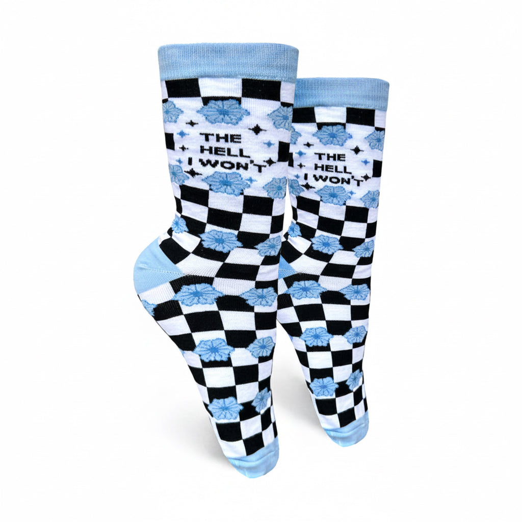The Hell I Won’t Women’s Crew Socks