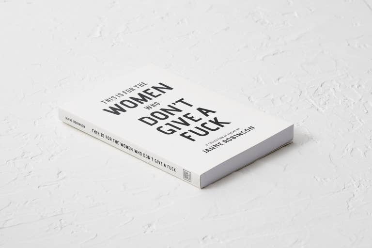 This Is For The Women Who Don't Give A Fuck - Book