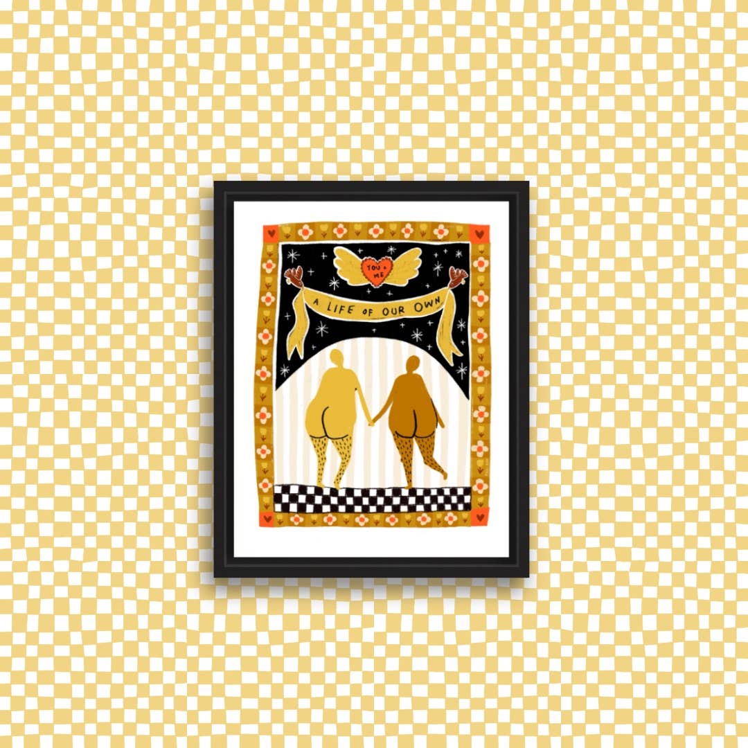 A Life Of Our Own 8.5x11 Art Print