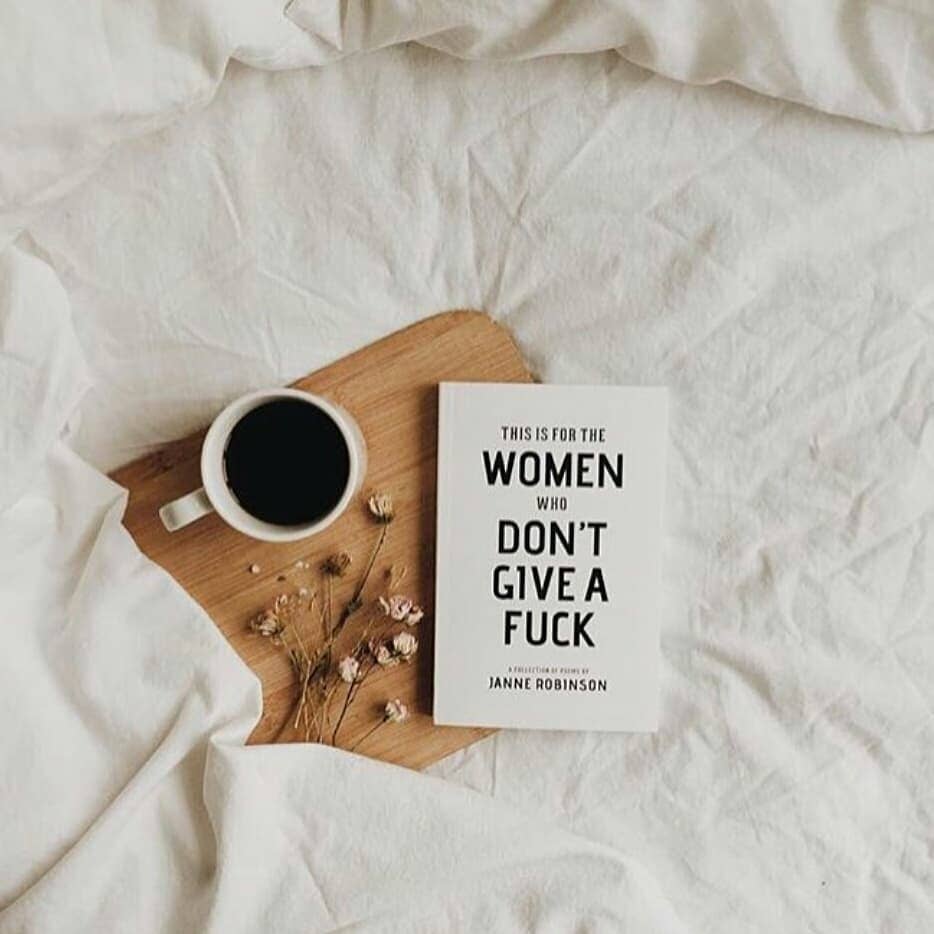 This Is For The Women Who Don't Give A Fuck - Book