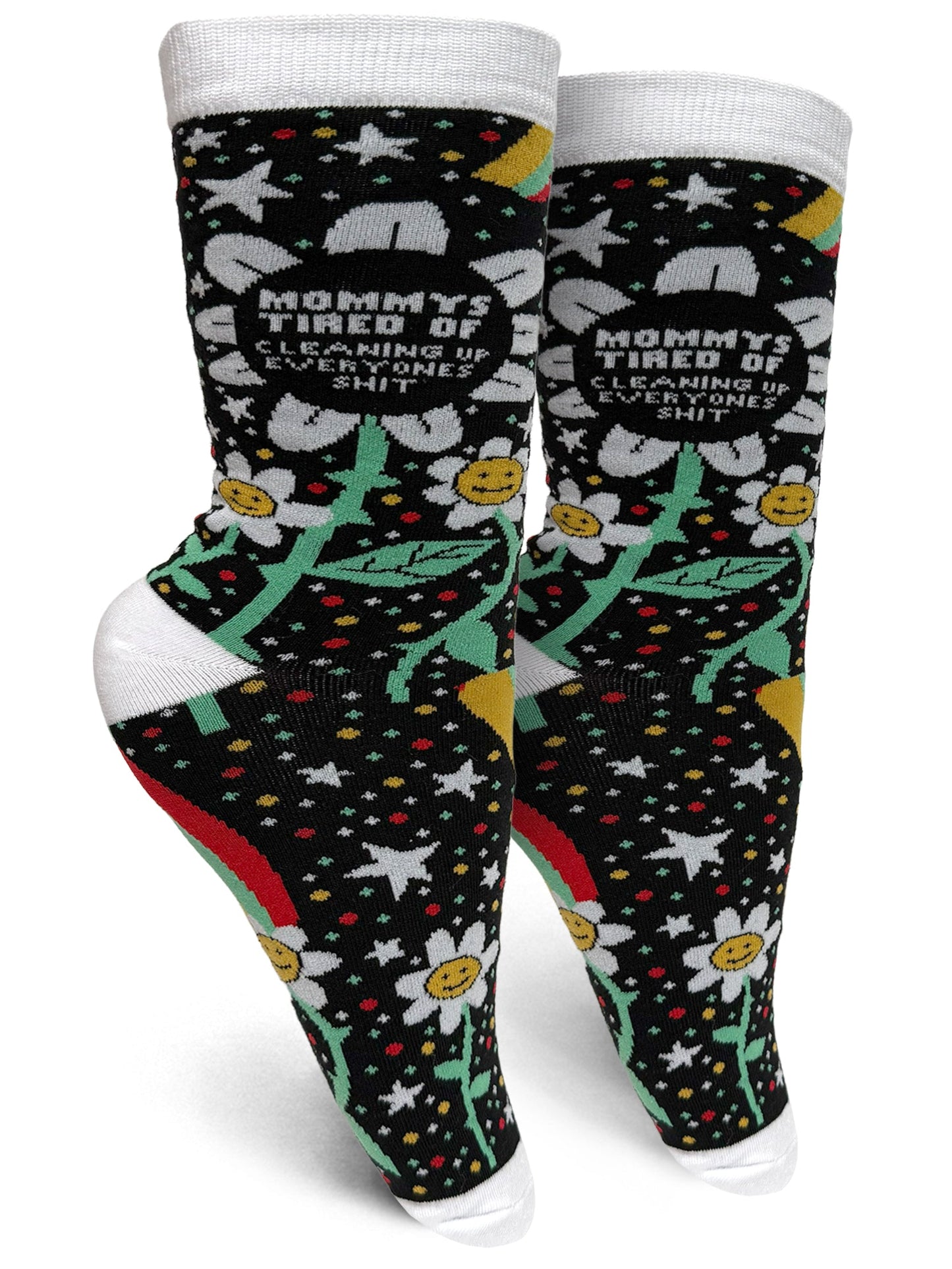 Mommy's Tired Of Cleaning Up Everyones Shit Womens Crew Socks