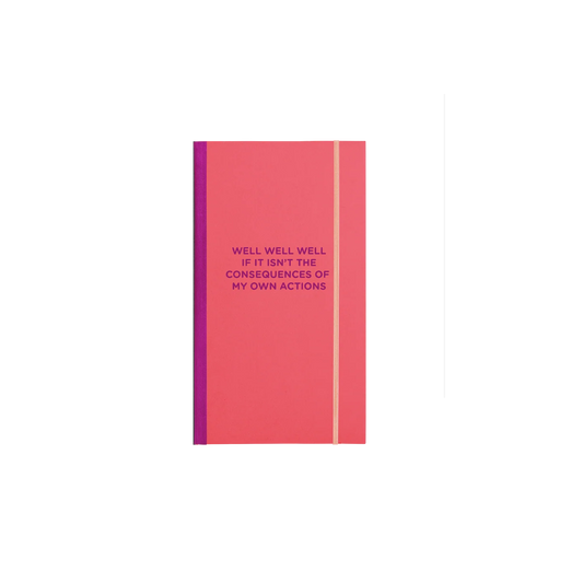 Well, Well, Well - Skinny Notebook