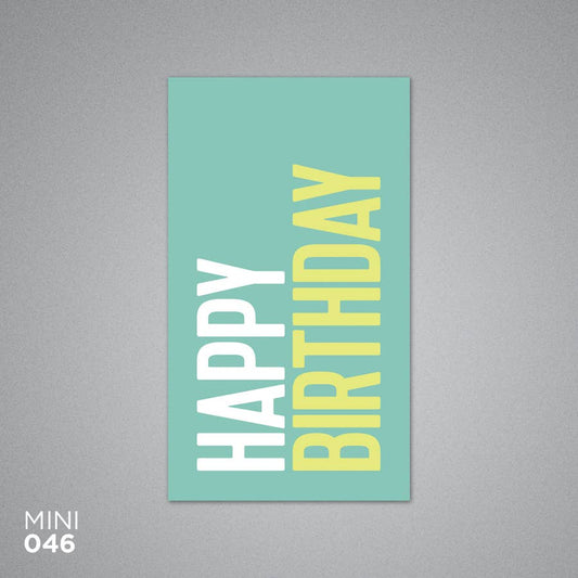 Happy Birthday Card- Mini