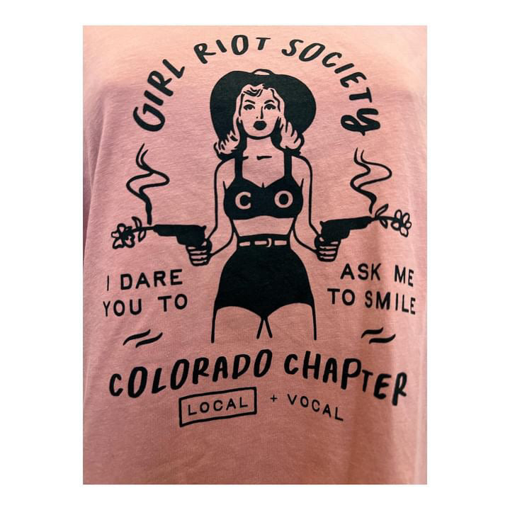 Girl Riot Society TShirt - Colorado Chapter