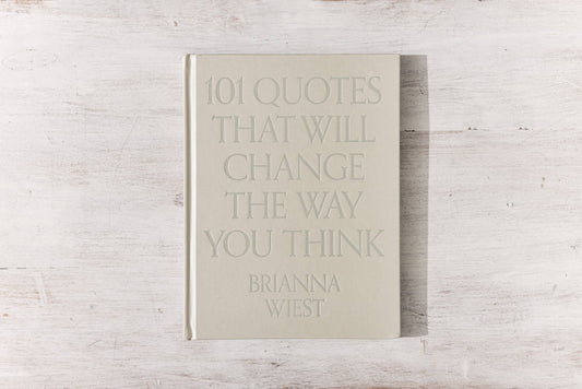 101 Quotes That Will Change The Way You Think - Book