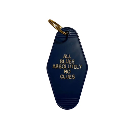 All Blues Absolutely No Clues Retro Motel Keychain