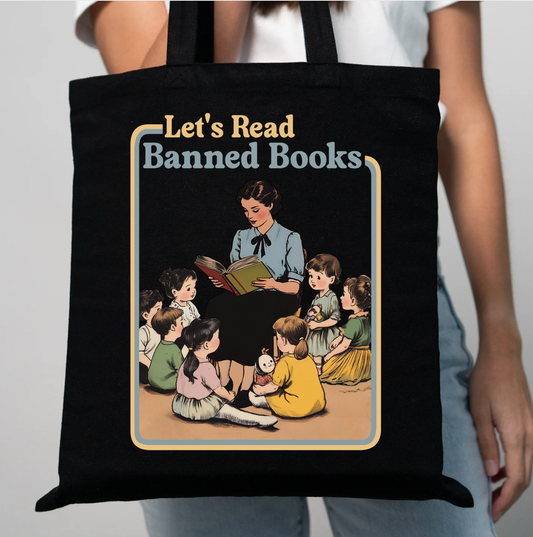 Let's Read Banned Books - Tote Bag