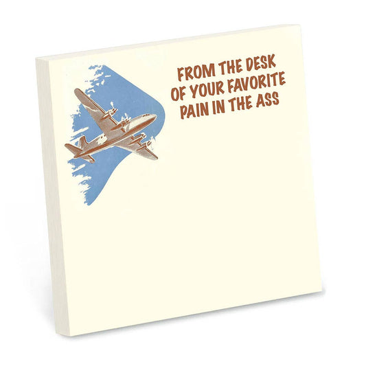 Pain in the Ass Desk Note - Funny Sarcastic Sticky Note Pad