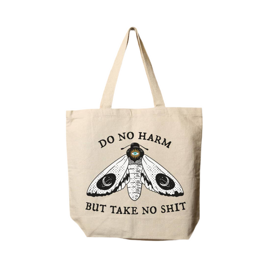 Do No Harm But Take No Shit Tote Bag