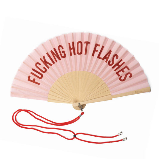 “Fucking Hot Flashes” Hand Fan