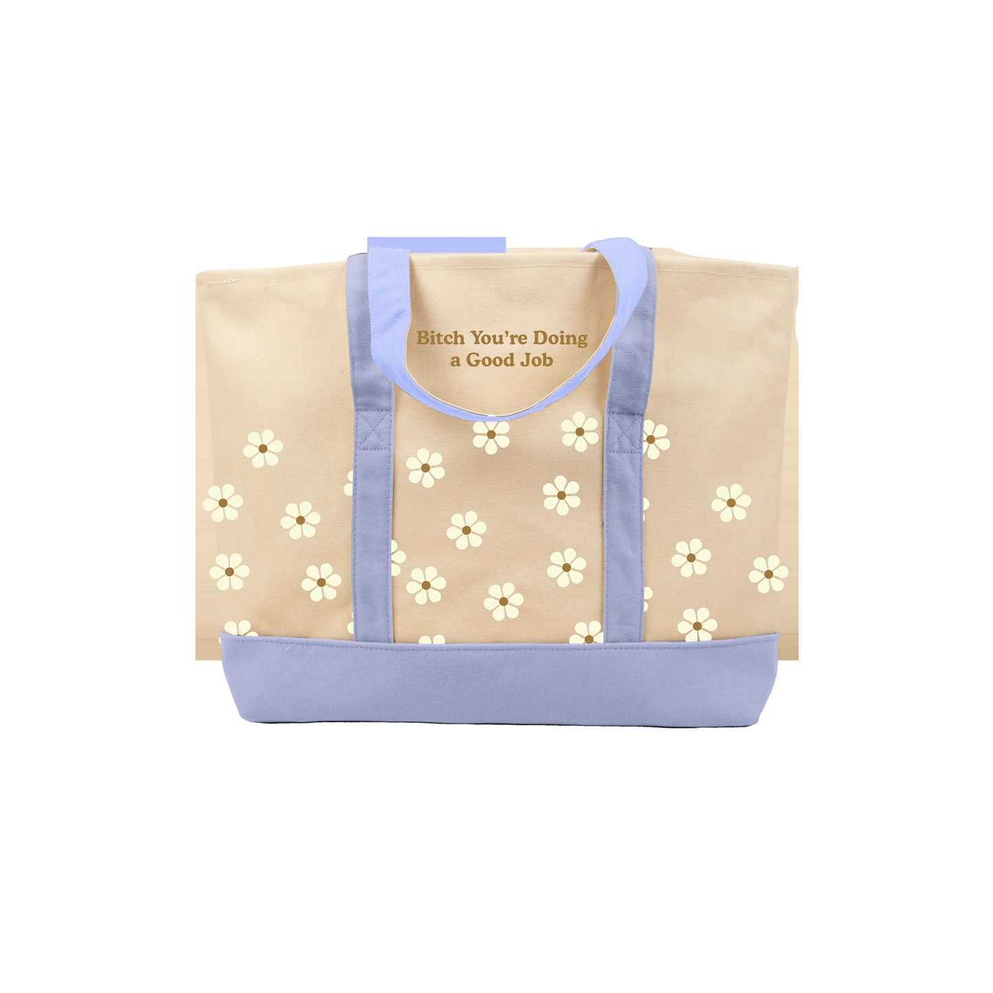 Bitch Good Job - Peri Daisy Large Classic Tote