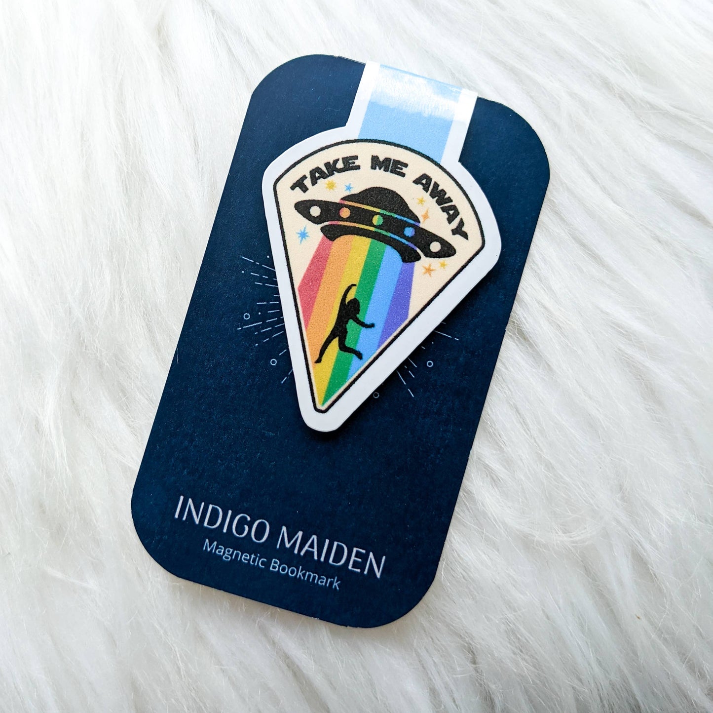Take Me Away Rainbow Alien UFO Abduction Magnetic Bookmark